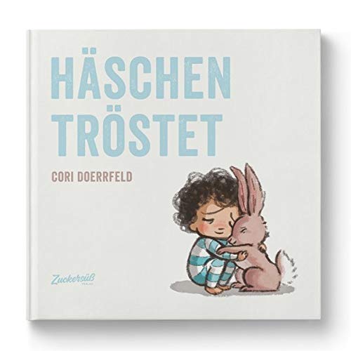 Kinderbuch ab 3 Häschen tröstet von Cori Doerrfeld