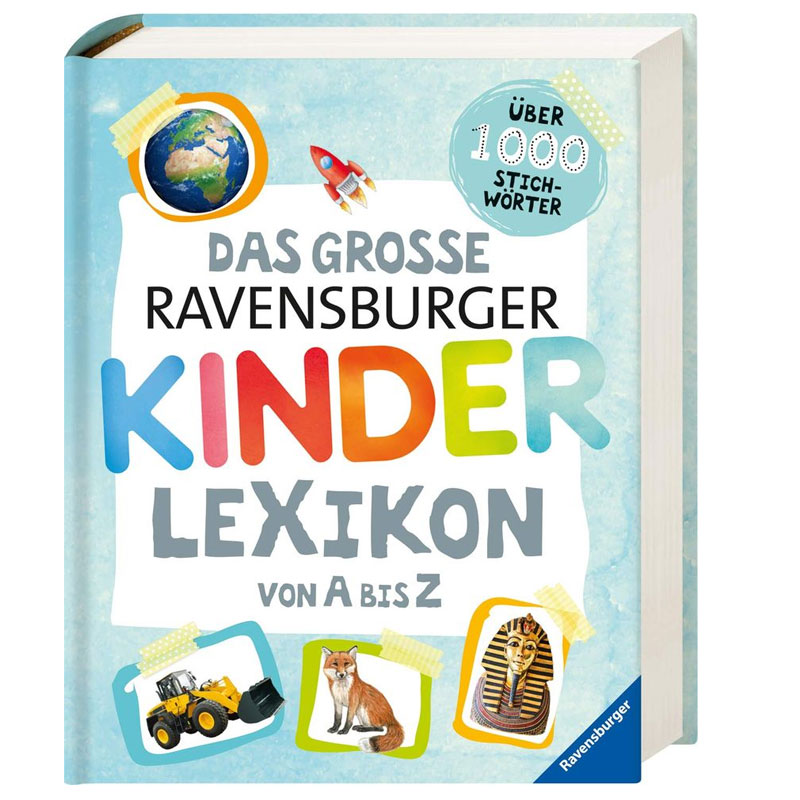 Kinderbuch ab 5 Jahre "Das große Ravensburger Kinderlexikon von A bis Z" von Christina Braun, Anne Scheller / Ravensburger Verlag